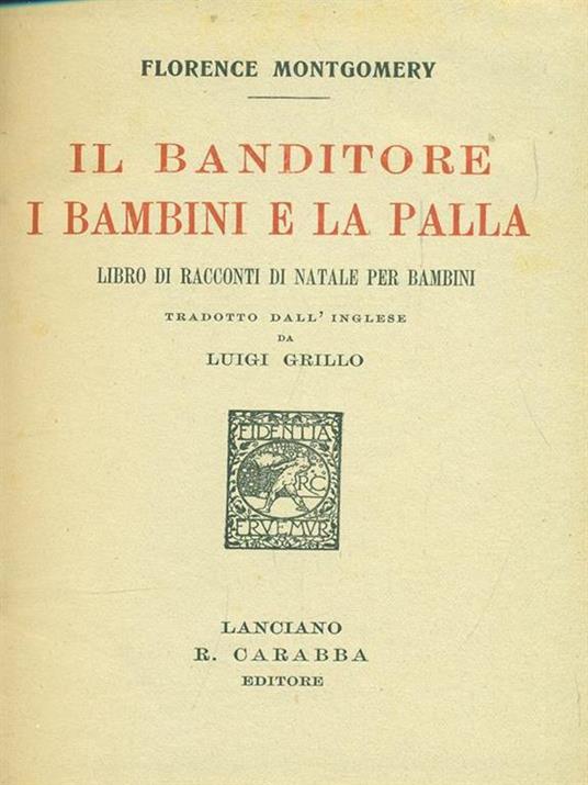 Il banditore I bambini e la palla - Florence Montgomery - copertina