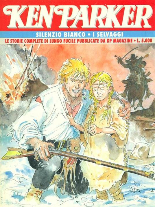 Ken Parker n. 1 Silenzio biancoI selvaggi - copertina
