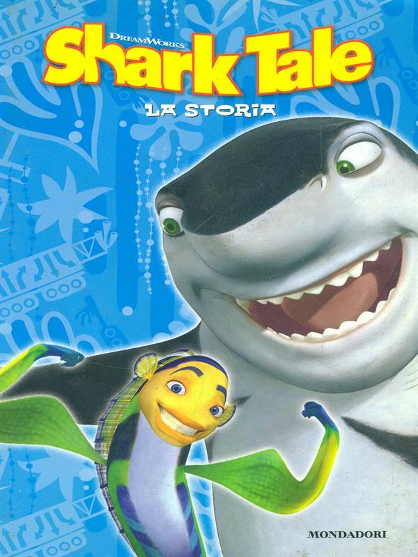 Shark Tale La storia