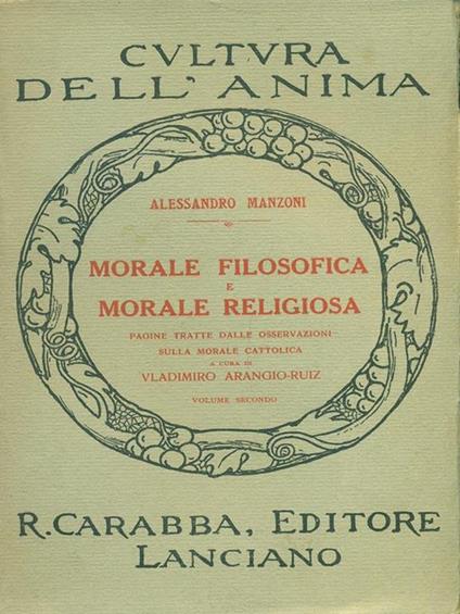 Morale filosofica e morale religiosa - Alessandro Manzoni - copertina