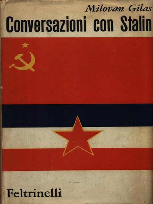 Conversazioni con Stalin - Milovan Gilas - copertina