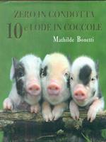 Zero in condotta, 10 e lode in coccole