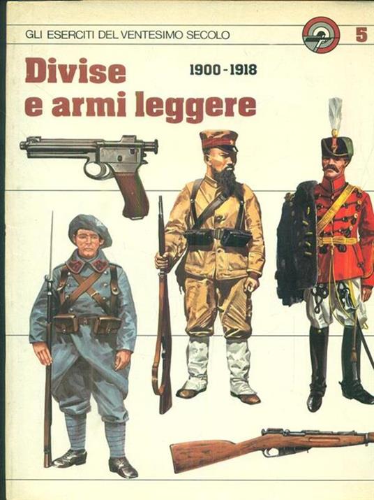 Divise e armi leggere 1900-1918 - copertina