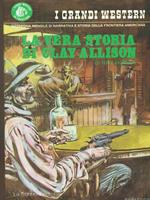La vera storia di Clay Allison