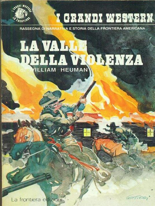 La valle della violenza - William Heuman - copertina