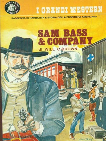 Sam Bass & Company - Will C. Brown - copertina