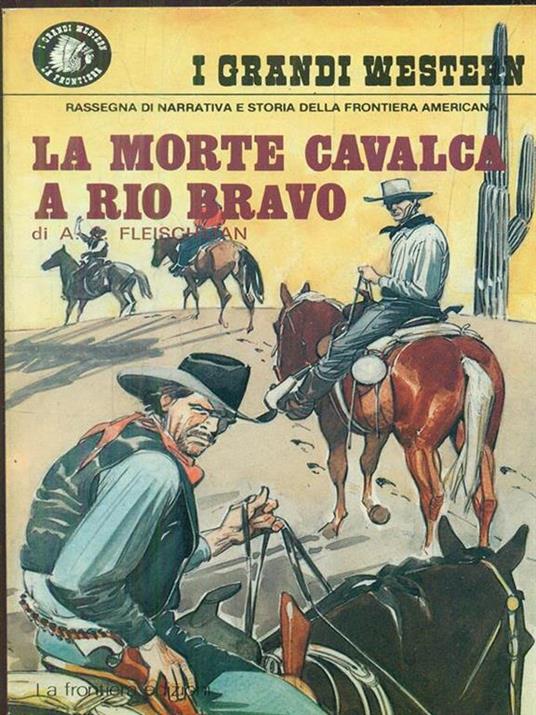 La morte cavalca a Rio Bravo - A. S. Fleischman - copertina