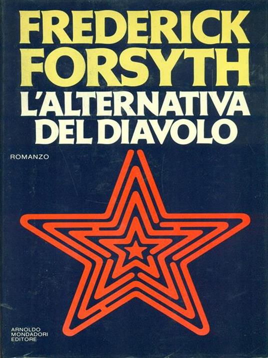L' alternativa del diavolo - Frederick Forsyth - 4