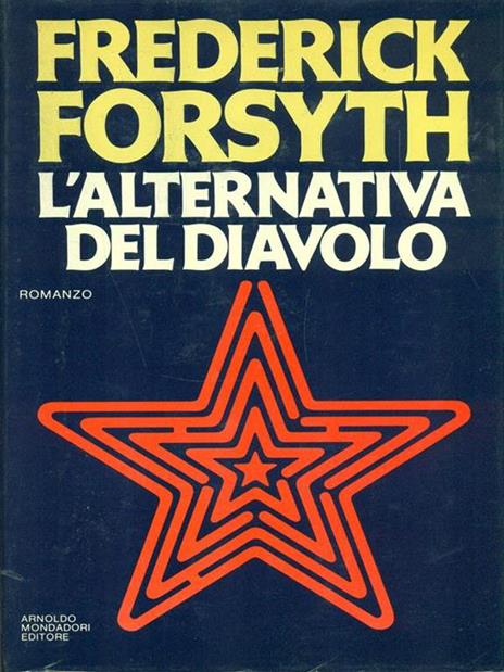 L' alternativa del diavolo - Frederick Forsyth - 3