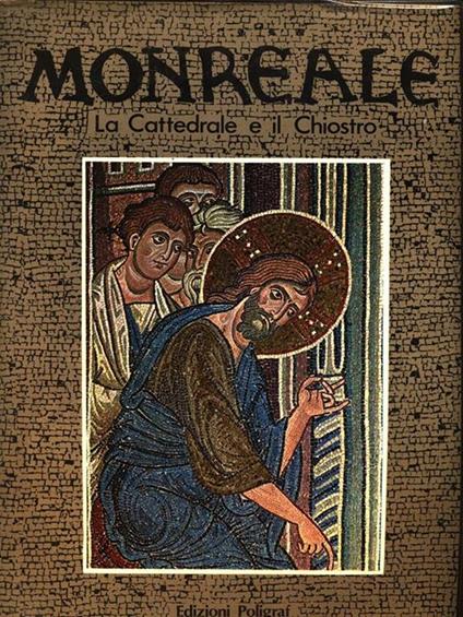 Monreale. La Cattedrale e ilChiostro - Stefano Giordano - copertina
