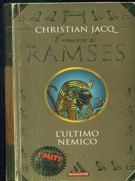 Ramses l'ultimo nemico - Christian Jacq - copertina