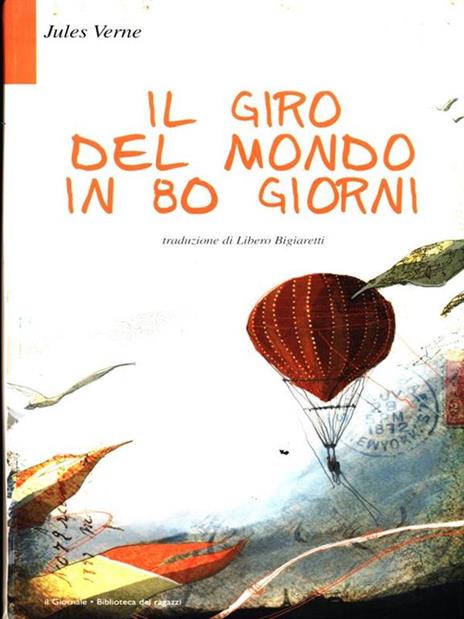 Il giro del mondo in 80 giorni - Jules Verne - 3