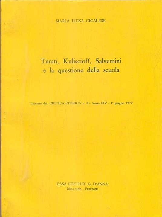 Turati Kuliscioff Salvemini e la questione della scuola. estratto - copertina