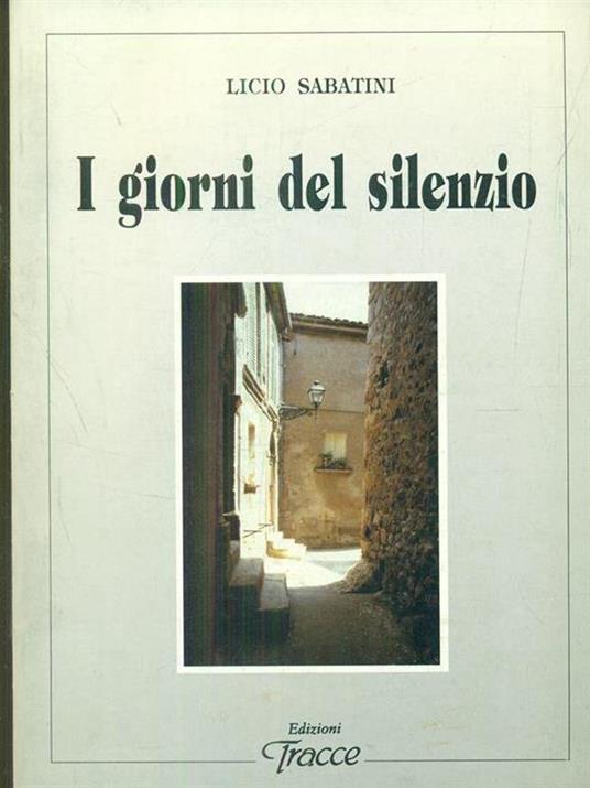 I giorni del silenzio - Licio Sabatini - copertina