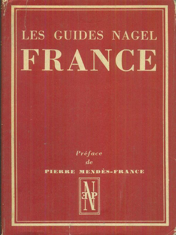 Les guides Nagel. France