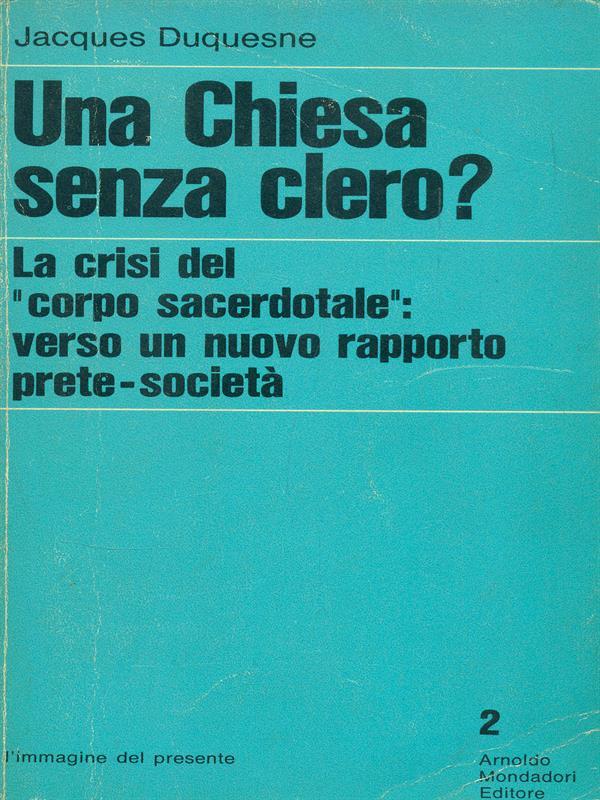 Una chiesa senza clero?