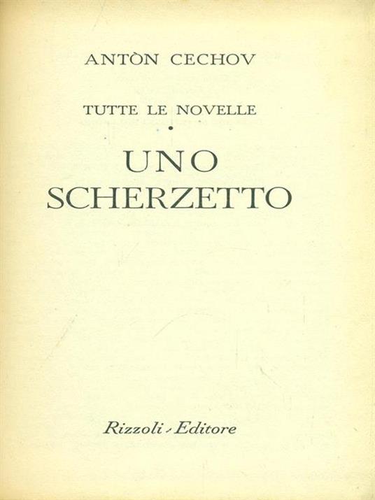 Uno scherzetto - Anton Cechov - 4