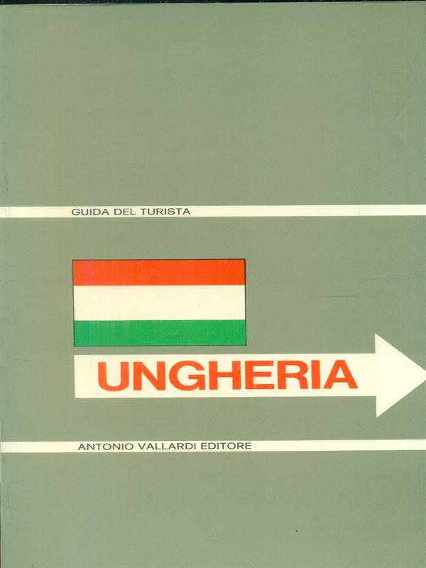 Ungheria. Guida del turista