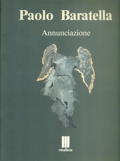 Paolo Baratella Annunciazione - Vittorio Fagone - copertina