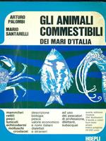 Gli animali commestibili dei mari d'Italia