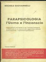 Parapsicologia l'uomo e l'inconsco