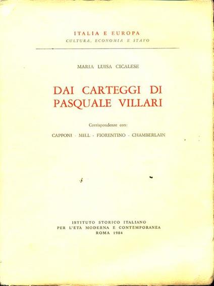 Dai Carteggi di Pasquale Villari di: Maria Luisa Cicalese - copertina