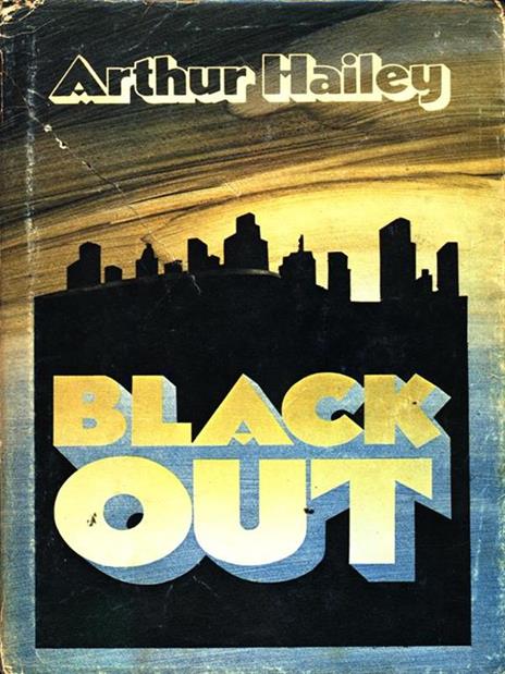 Black Out - Arthur Hailey - copertina