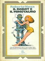 Il robot e il minotauro