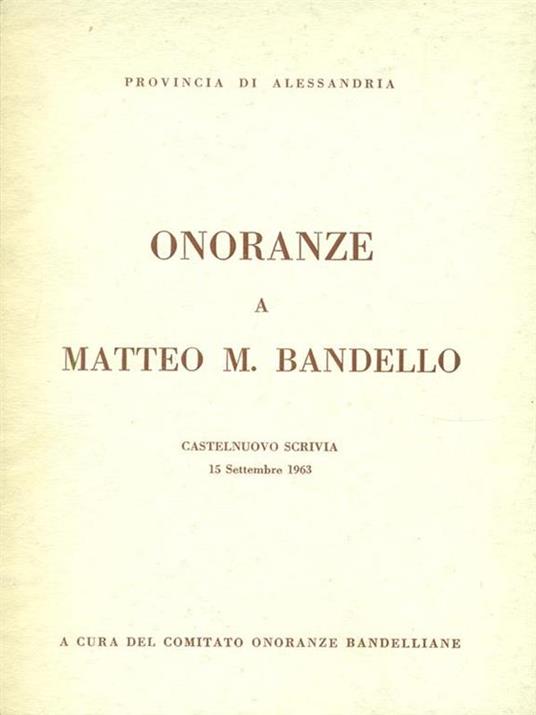 Onoranze a Matteo M. Bandello - copertina