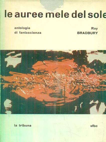 Le auree mele del sole - Ray Bradbury - copertina