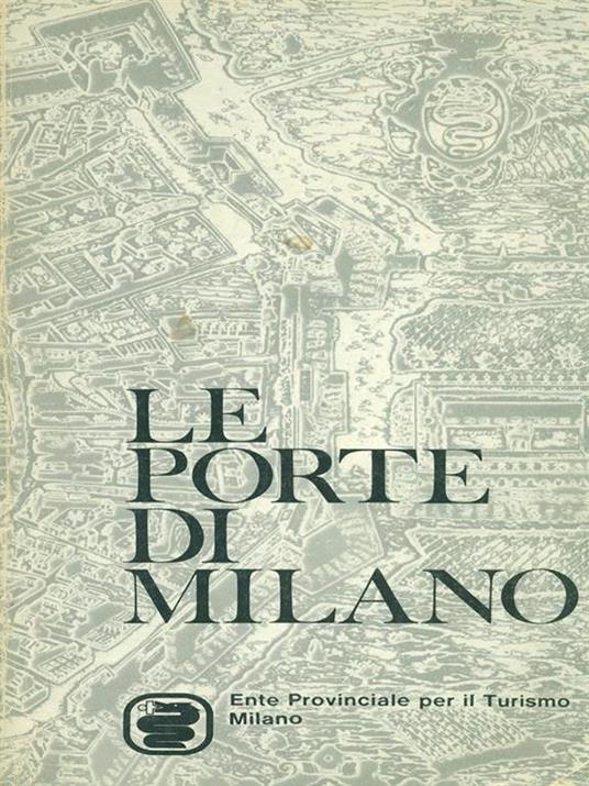 Le porte di Milano - Alberto Ferrari - copertina