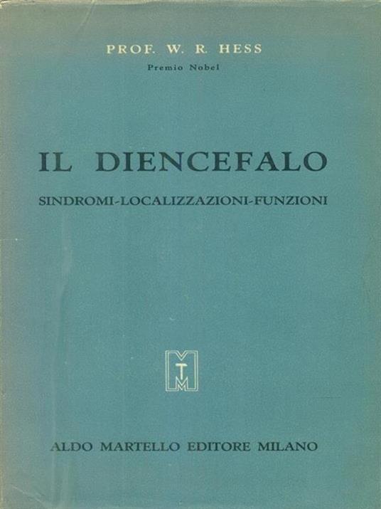 Il diencefalo - W. R. Hess - copertina