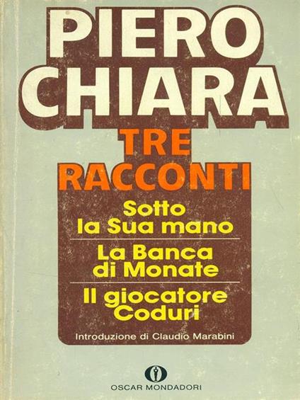 Tre racconti - Piero Chiara - copertina