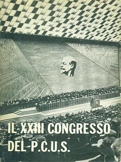 Il XXIII congresso del P. C. U. S - copertina