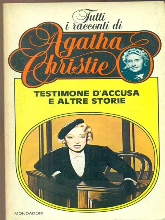 Testimone d'accusa e altre storie - Agatha Christie - 8