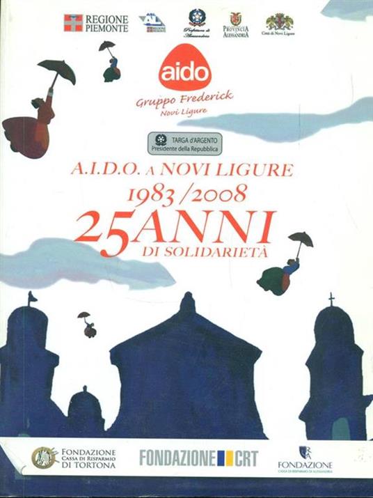 A. I. D. O. a Novi Ligure 1983/2008 25 anni di solidarietà - copertina