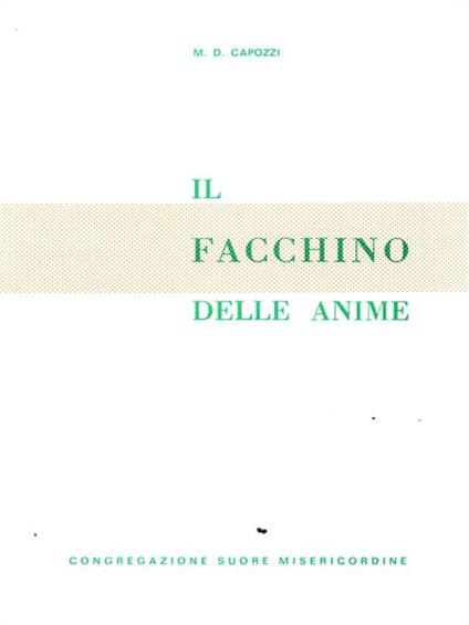 Il facchino delle anime - Maria D. Capozzi - copertina