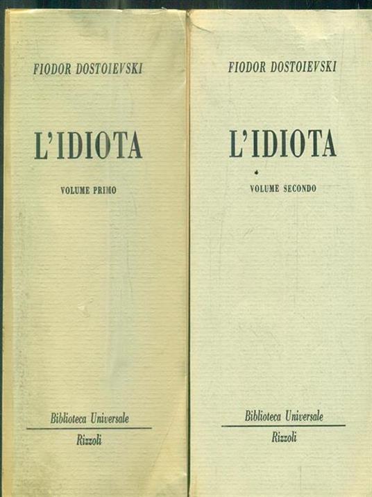 L' idiota. 2 volumi - Fëdor Dostoevskij - 2