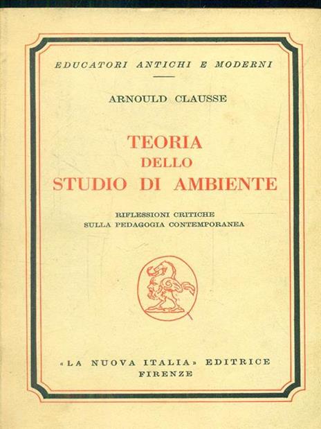 Teoria dello studio di ambiente - Arnould Clausse - 5