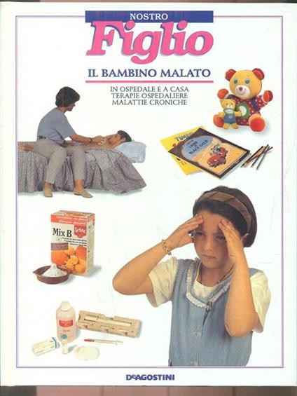 Nostro figlio. Il bambino malato - copertina