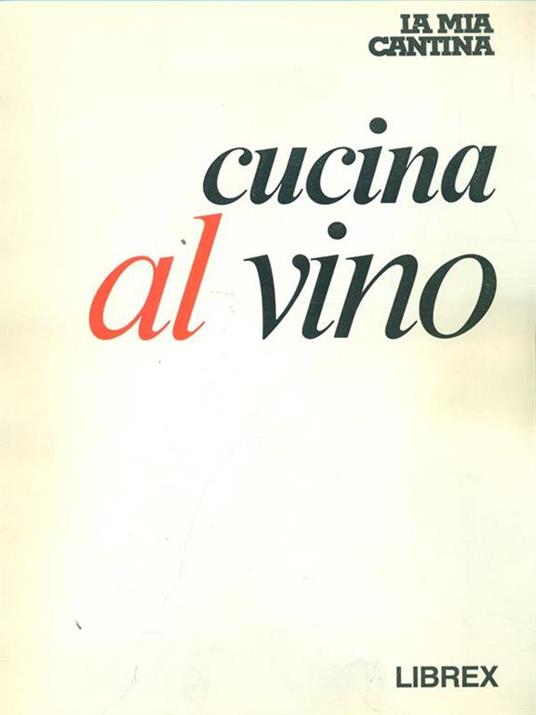 Cucina al vino - 2