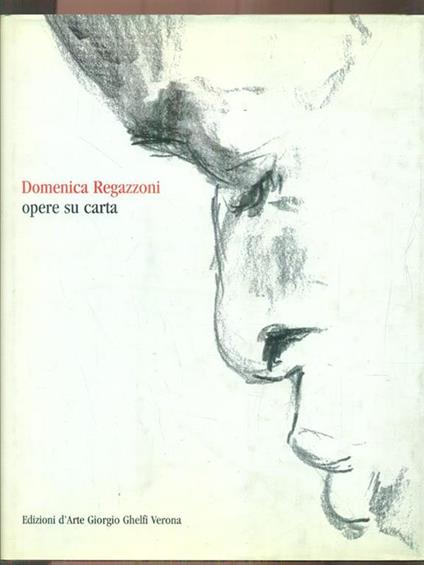 Domenica Regazzoni opere su carta - copertina