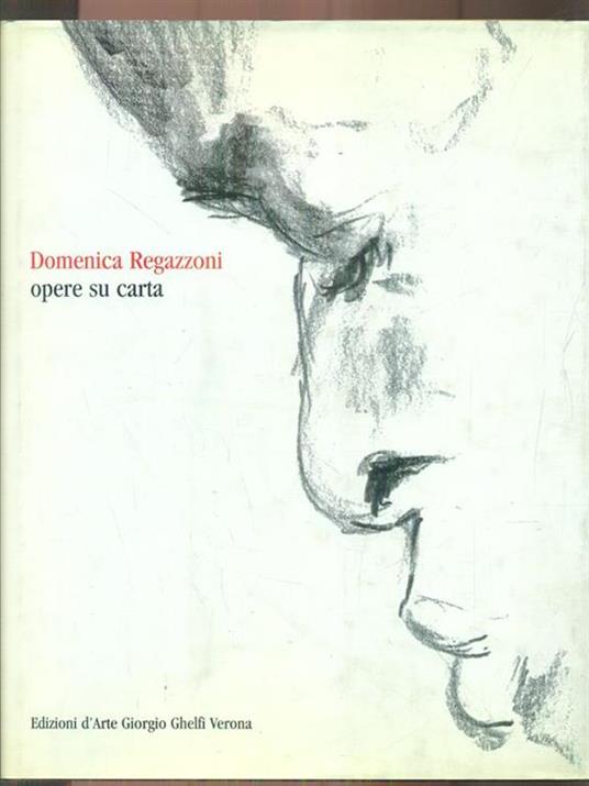 Domenica Regazzoni opere su carta - copertina