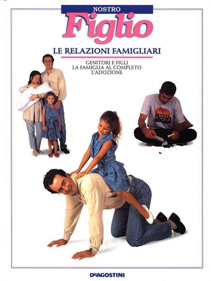Nostro figlio. Le relazioni famigliari - copertina