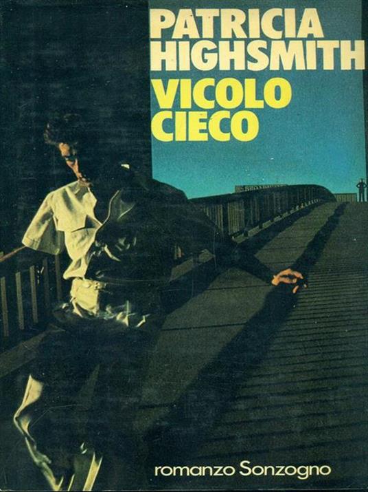 Vicolo cieco - Patricia Highsmith - 2