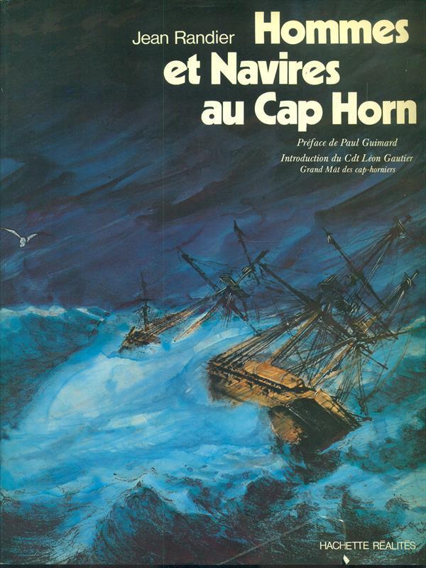 Hommes et Navires au Cap Horn
