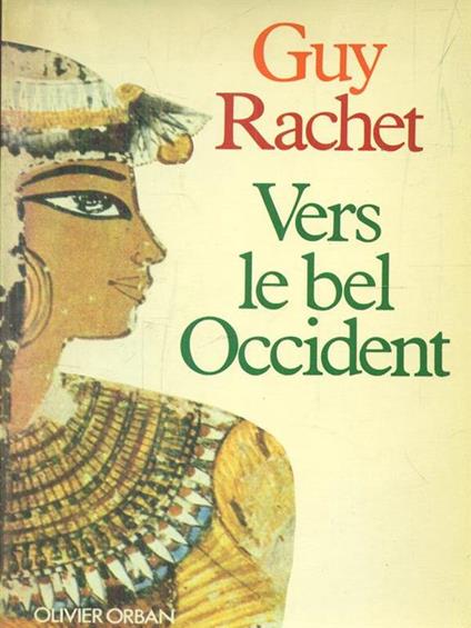 Vers le bel Occident - Guy Rachet - copertina