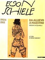 Egon Schiele da allievo a maestro