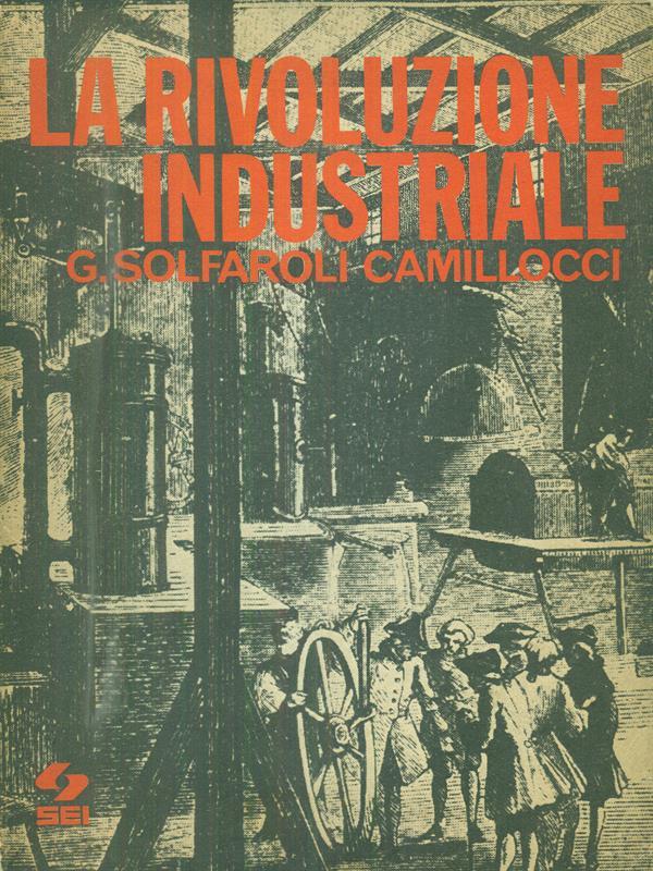 La rivoluzione industriale