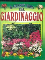 Il grande libro del giardinaggio